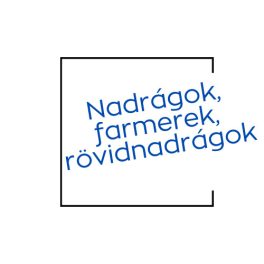 Férfi nadrágok, farmerek, rövidnadrágok